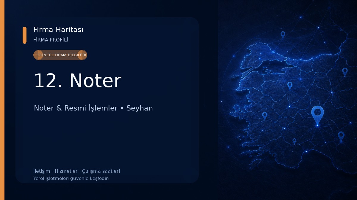 12. Noter Noter & Resmi İşlemler