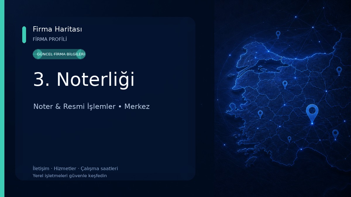 3. Noterliği Noter & Resmi İşlemler