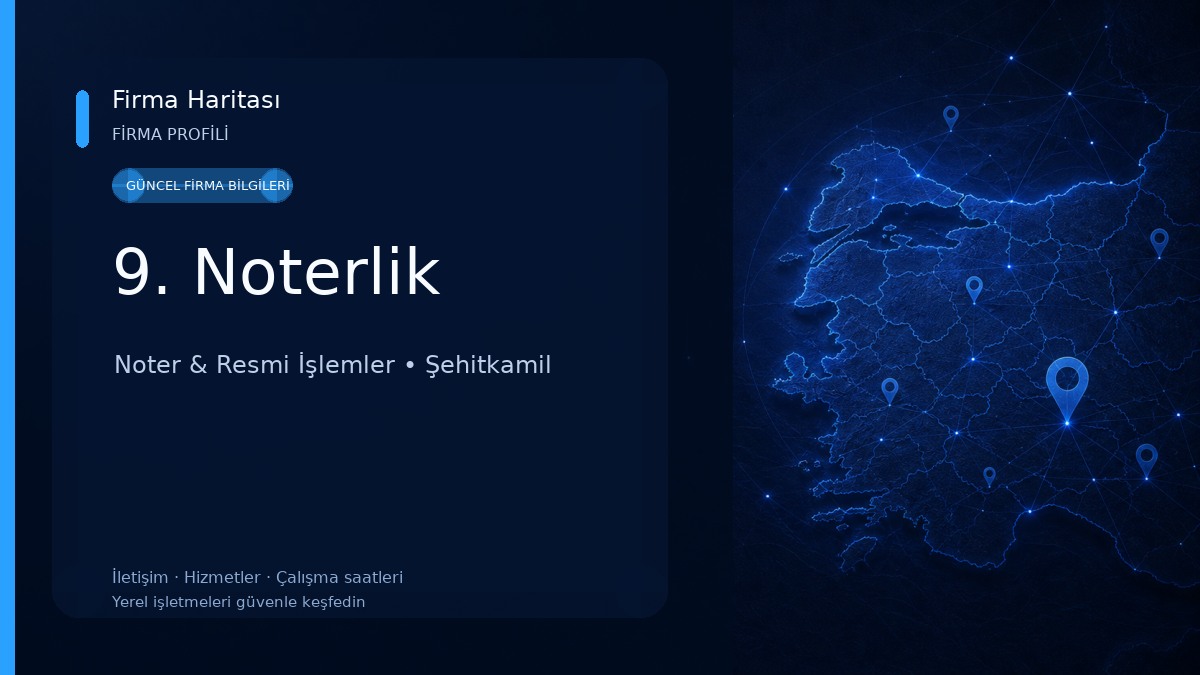 9. Noterlik Noter & Resmi İşlemler