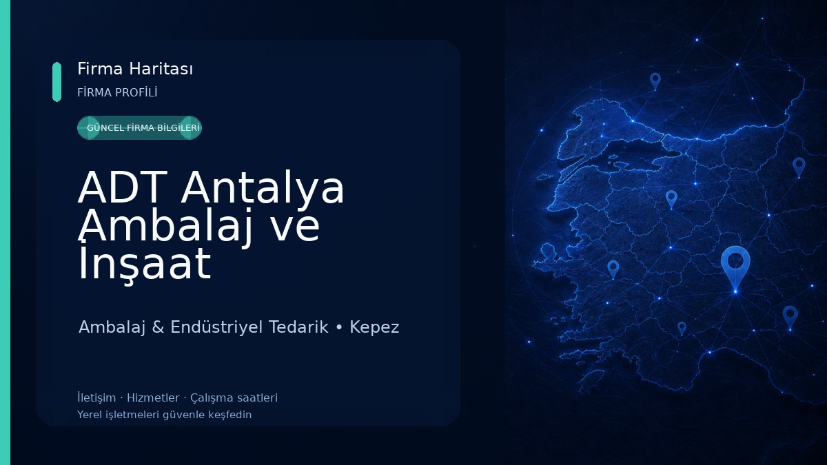 ADT Antalya Ambalaj ve İnşaat Malzemeleri Ambalaj & Endüstriyel Tedarik