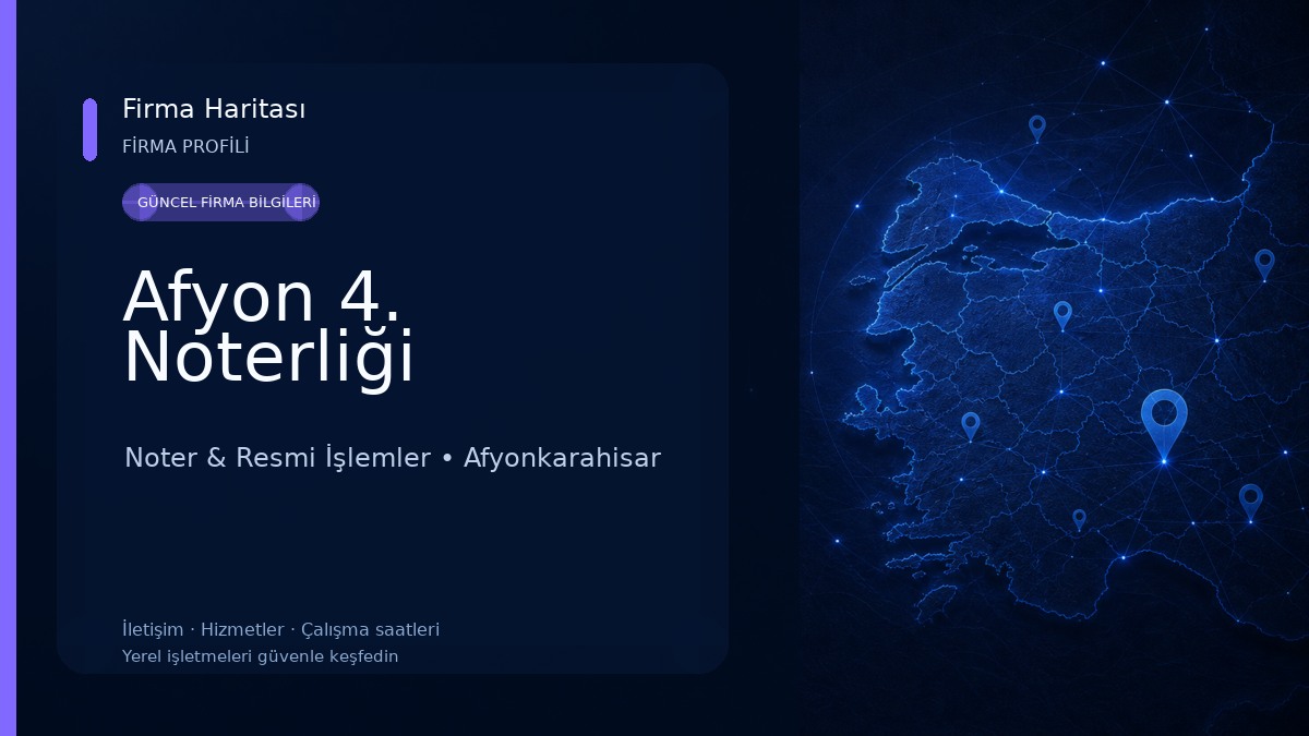 Afyon 4. Noterliği Noter & Resmi İşlemler