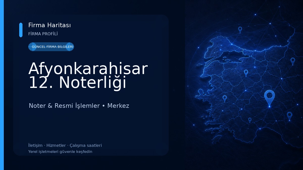 Afyonkarahisar 12. Noterliği 