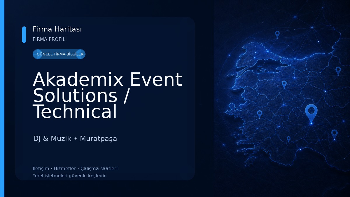 Akademix Event Solutions / Technical Production DJ & Müzik