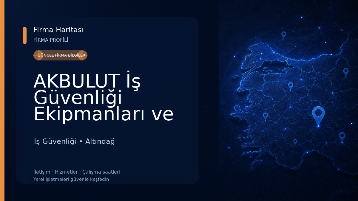 AKBULUT İş Güvenliği Ekipmanları ve İş Kıyafetleri Toptan ve Perakende İş Güvenliği