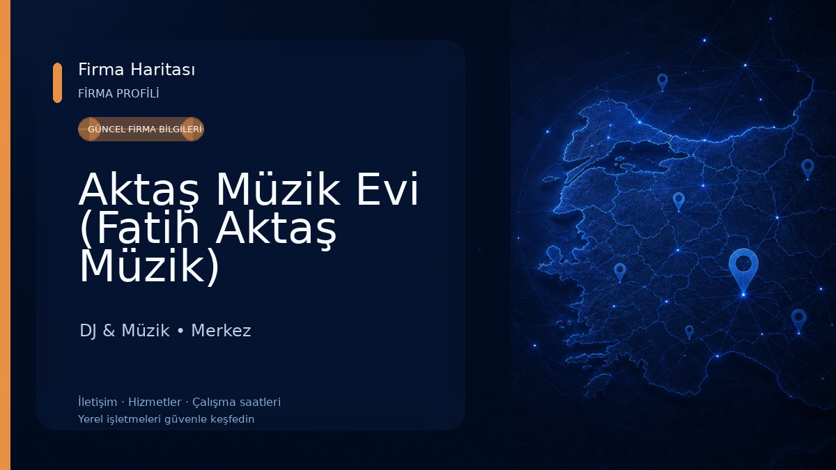 Aktaş Müzik Evi (Fatih Aktaş Müzik) 
