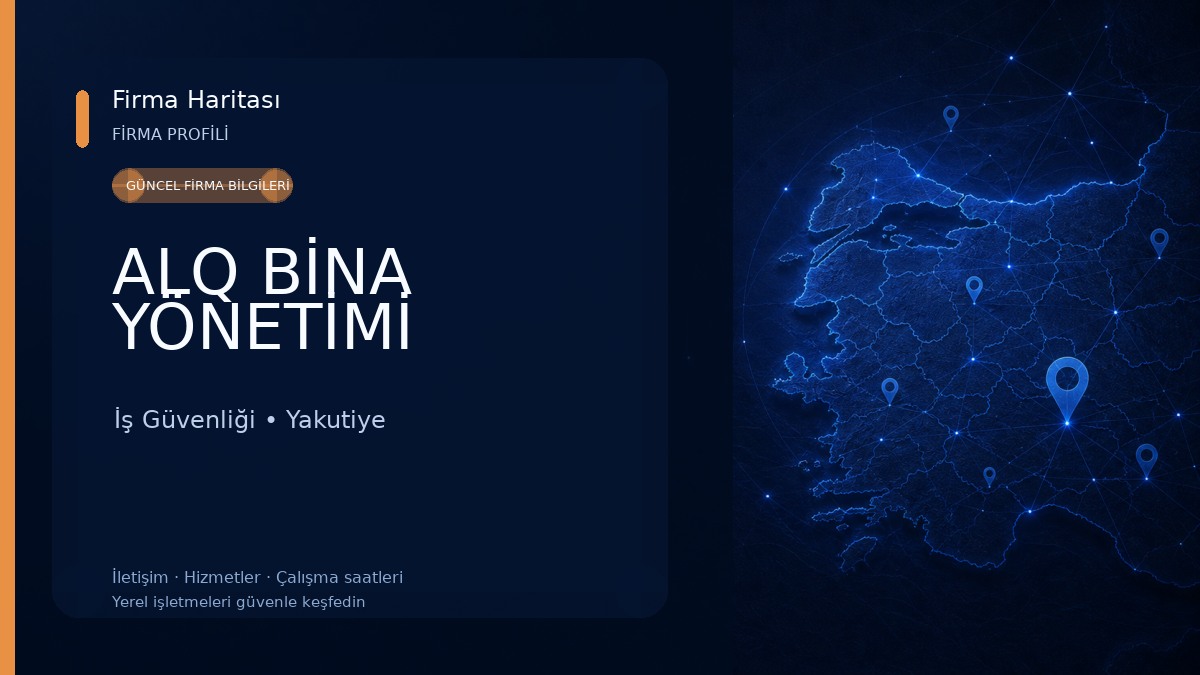 ALQ BİNA YÖNETİMİ İş Güvenliği