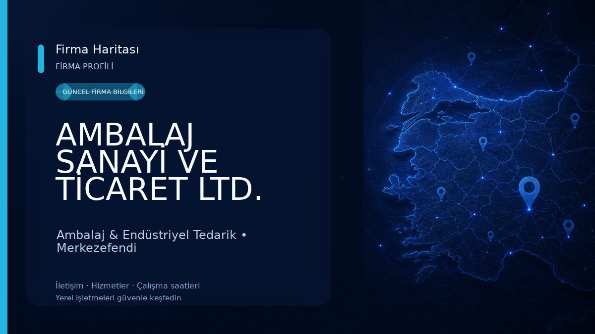 AMBALAJ SANAYİ VE TİCARET LTD. ŞTİ. Ambalaj & Endüstriyel Tedarik