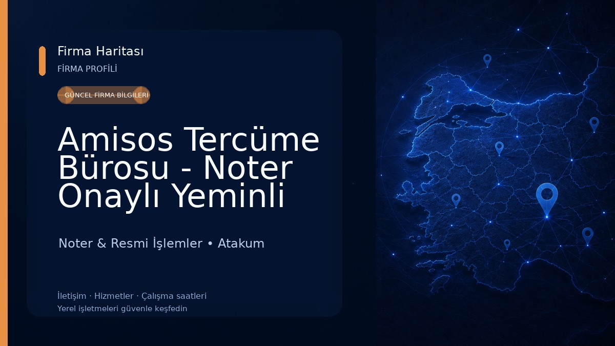 Amisos Tercüme Bürosu - Noter Onaylı Yeminli Tercüme Noter & Resmi İşlemler