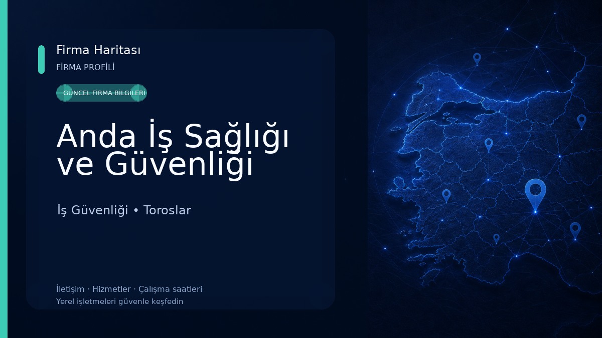 Anda İş Sağlığı ve Güvenliği İş Güvenliği