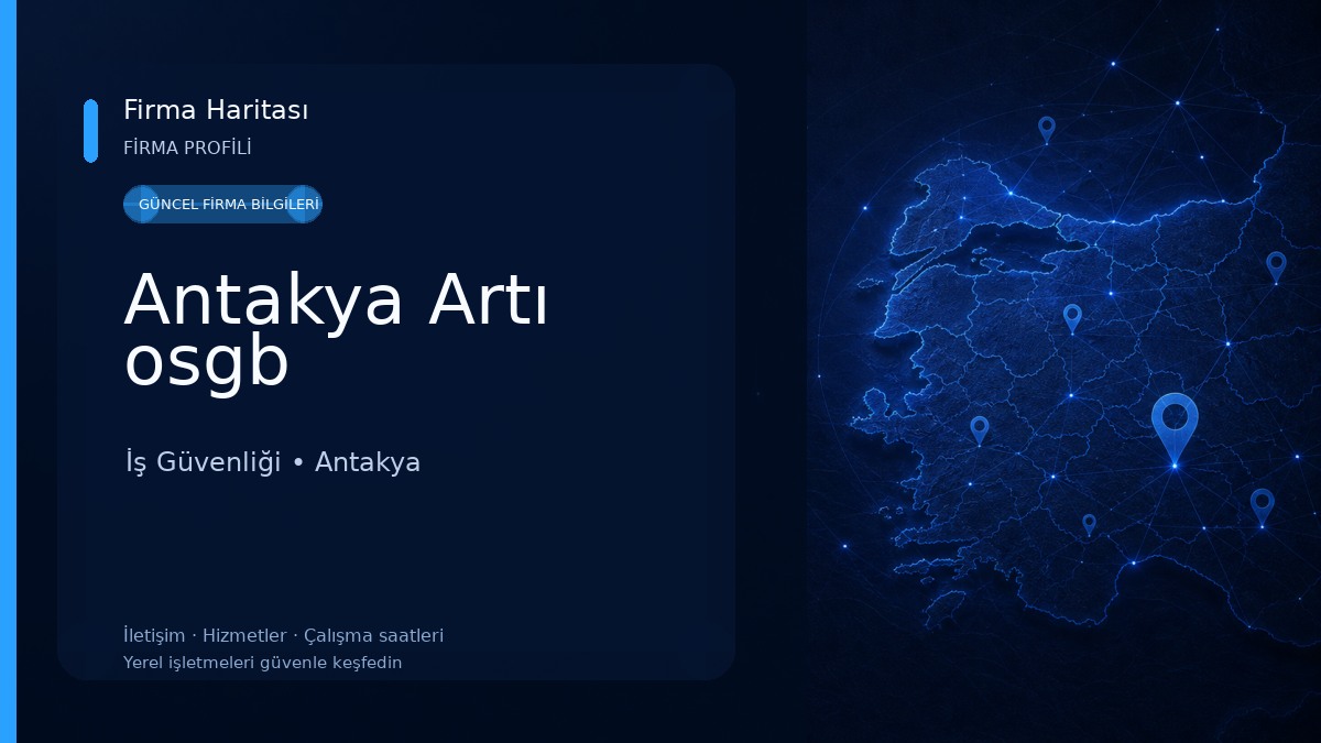 Antakya Artı osgb İş Güvenliği
