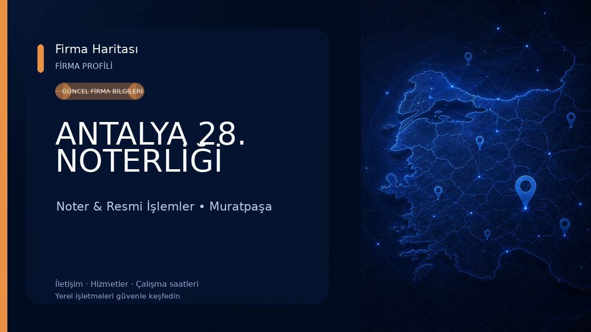 ANTALYA 28. NOTERLİĞİ 