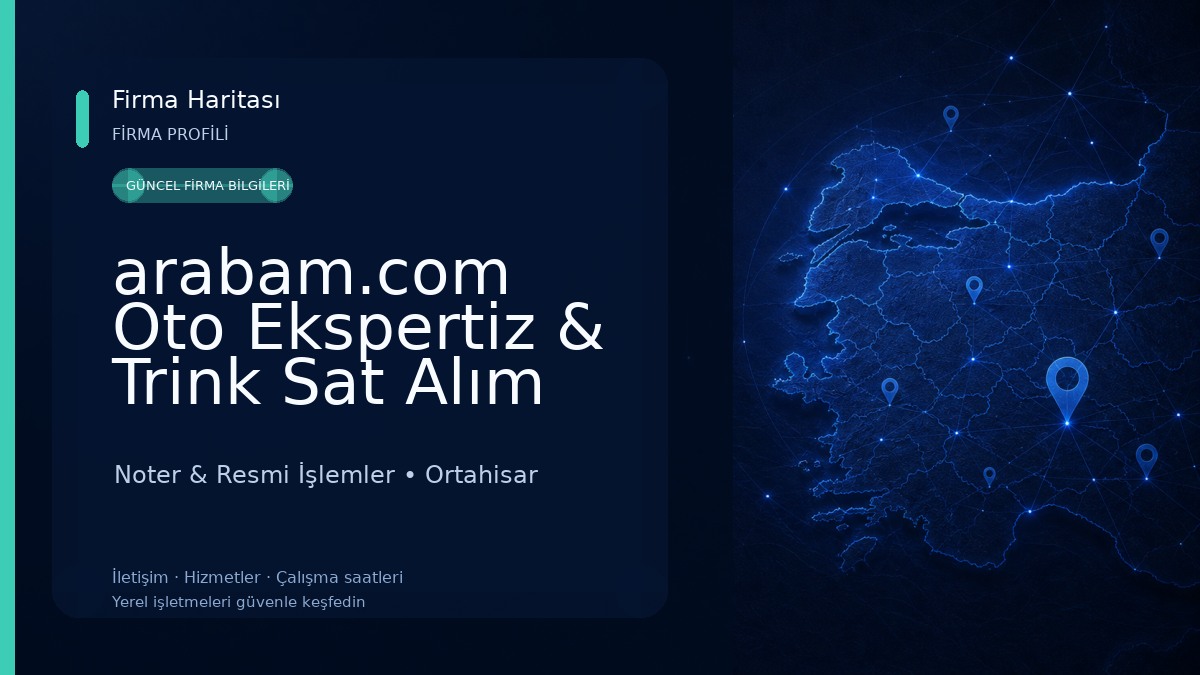 arabam.com Oto Ekspertiz & Trink Sat Alım Noktası Ortahisar/Trabzon Noter & Resmi İşlemler