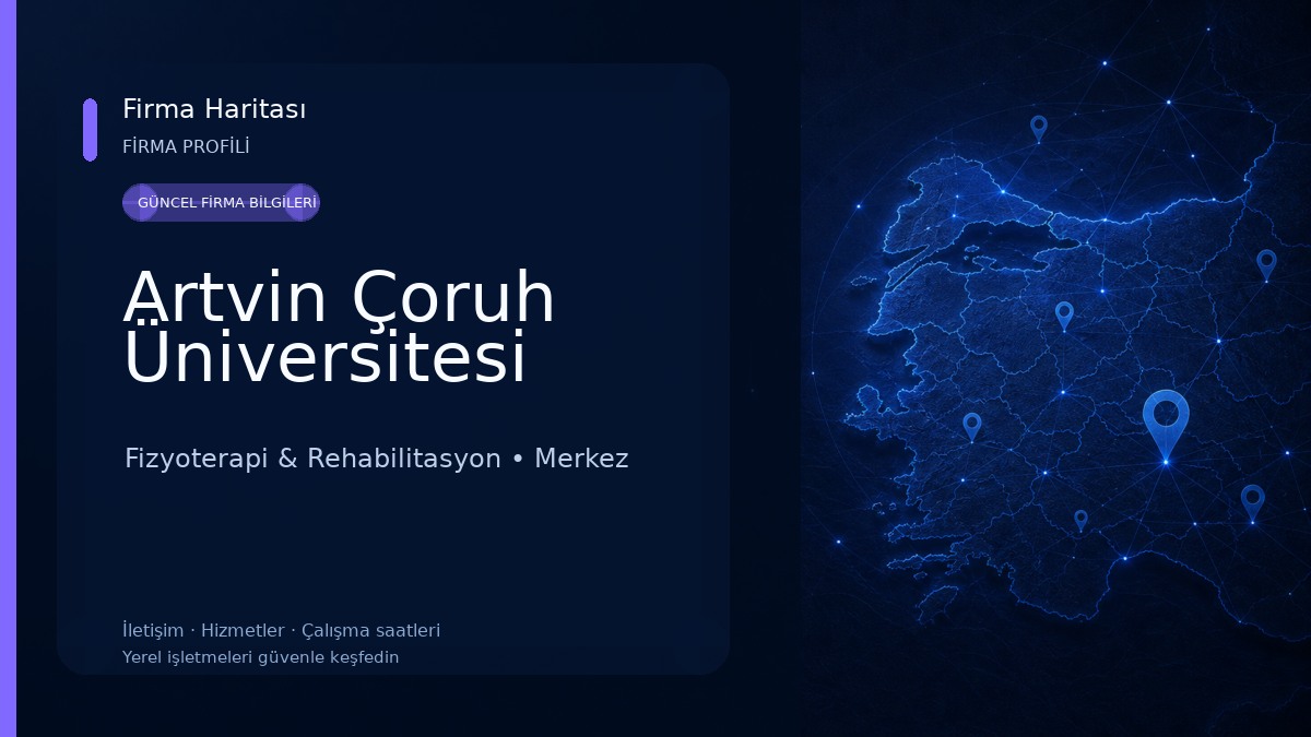Artvin Çoruh Üniversitesi Fizyoterapi & Rehabilitasyon