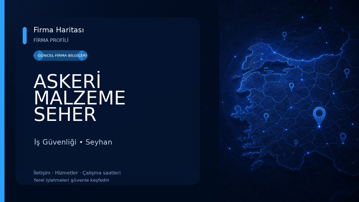 ASKERİ MALZEME SEHER GÜVENLİK İş Güvenliği