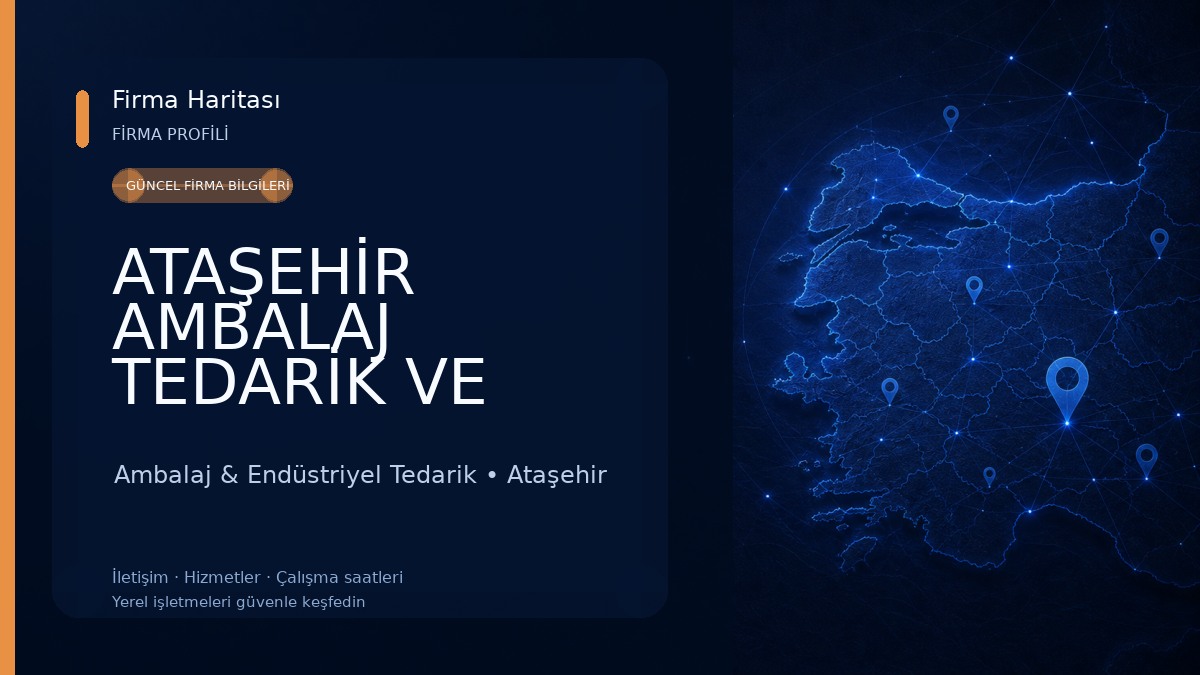 ATAŞEHİR AMBALAJ TEDARİK VE PARTİ KUTLAMA MALZEMELERİ Ambalaj & Endüstriyel Tedarik