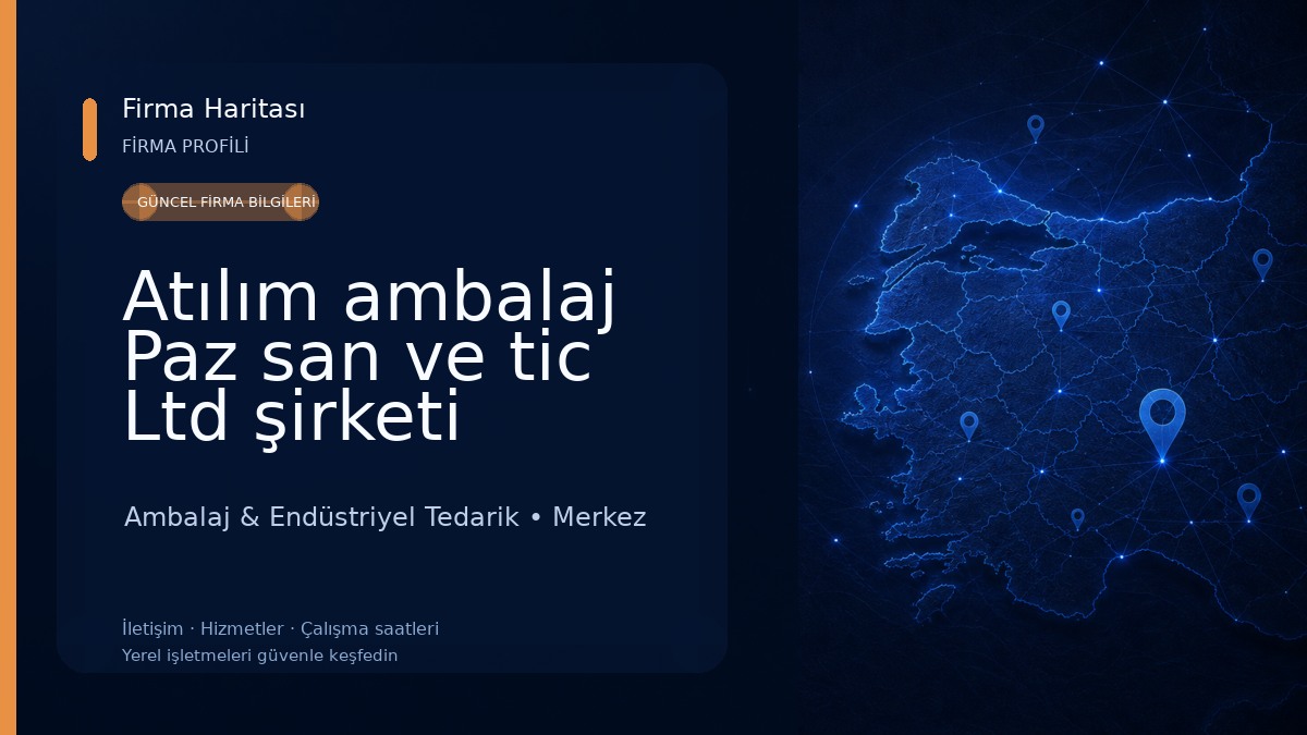 Atılım ambalaj Paz san ve tic Ltd şirketi