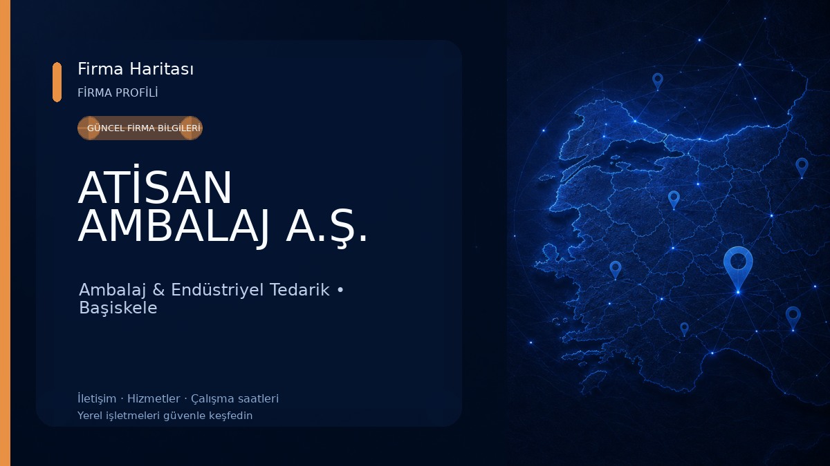 ATİSAN AMBALAJ A.Ş.