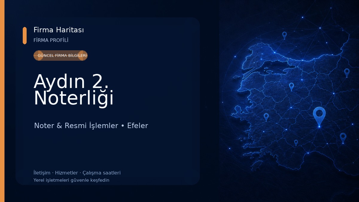 Aydın 2. Noterliği Noter & Resmi İşlemler