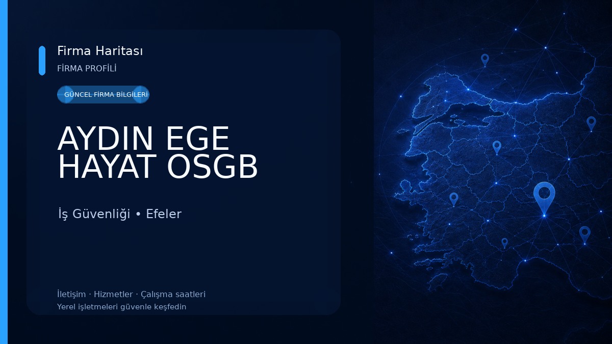 AYDIN EGE HAYAT OSGB İş Güvenliği