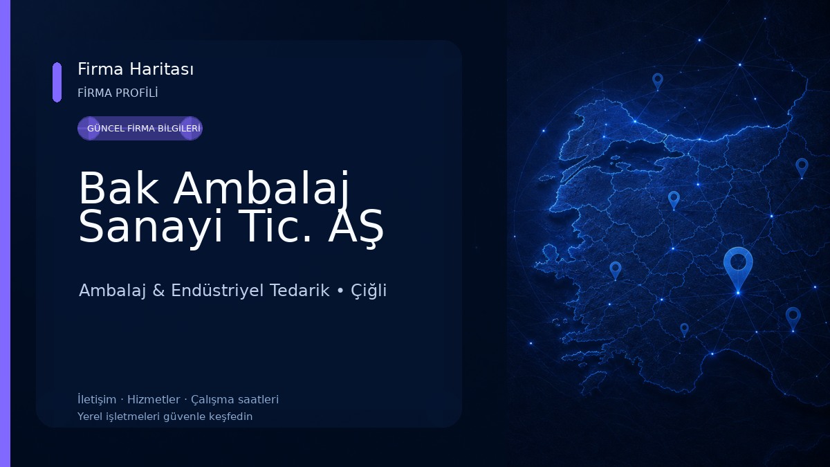 Bak Ambalaj Sanayi Tic. AŞ