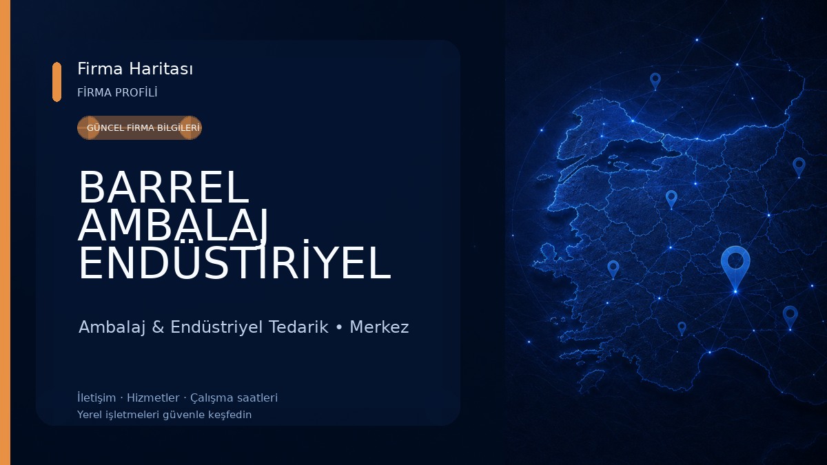 BARREL AMBALAJ ENDÜSTİRİYEL VE TEMİZLİK ÜRÜNLERİ 