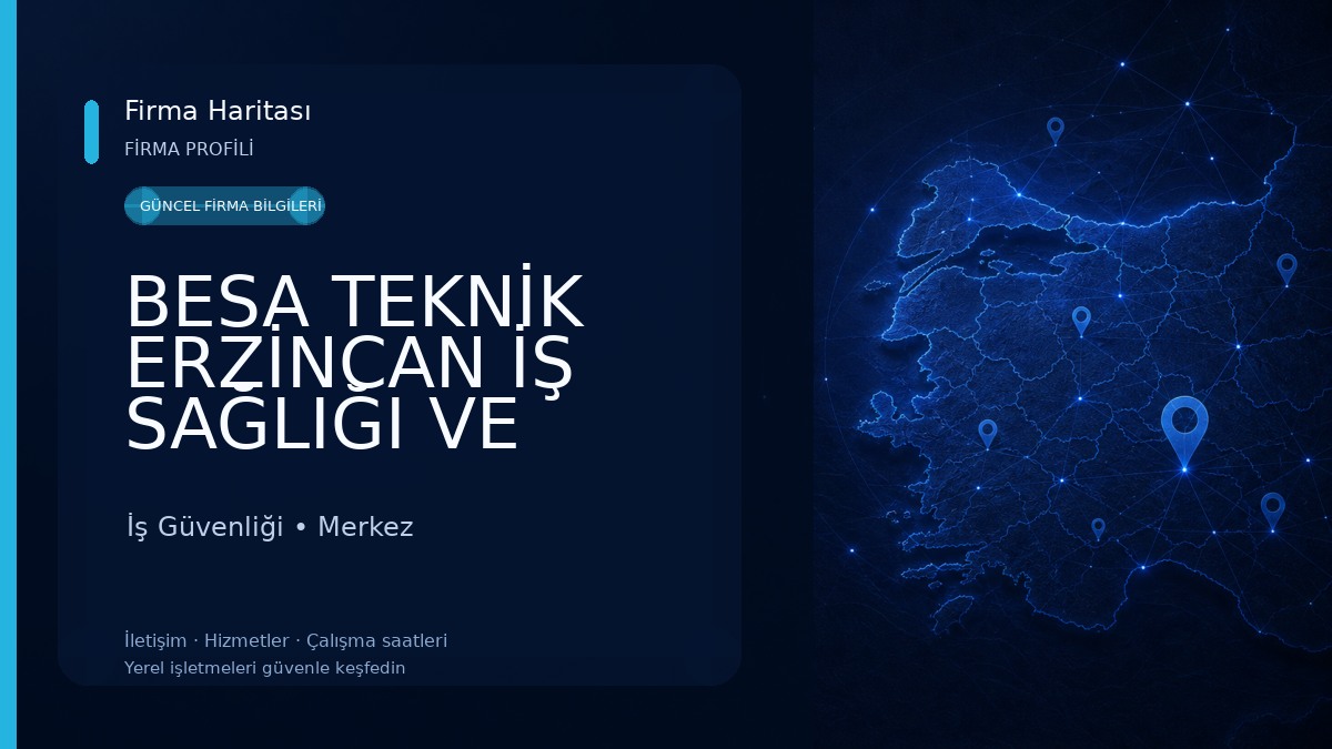 BESA TEKNİK ERZİNCAN İŞ SAĞLIĞI VE GÜVENLİĞİ MALZEMELERİ İş Güvenliği