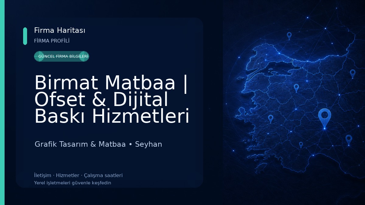 Birmat Matbaa | Ofset & Dijital Baskı Hizmetleri Merkezi | Adana Grafik Tasarım & Matbaa