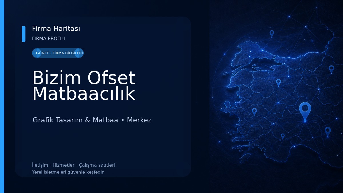 Bizim Ofset Matbaacılık Grafik Tasarım & Matbaa