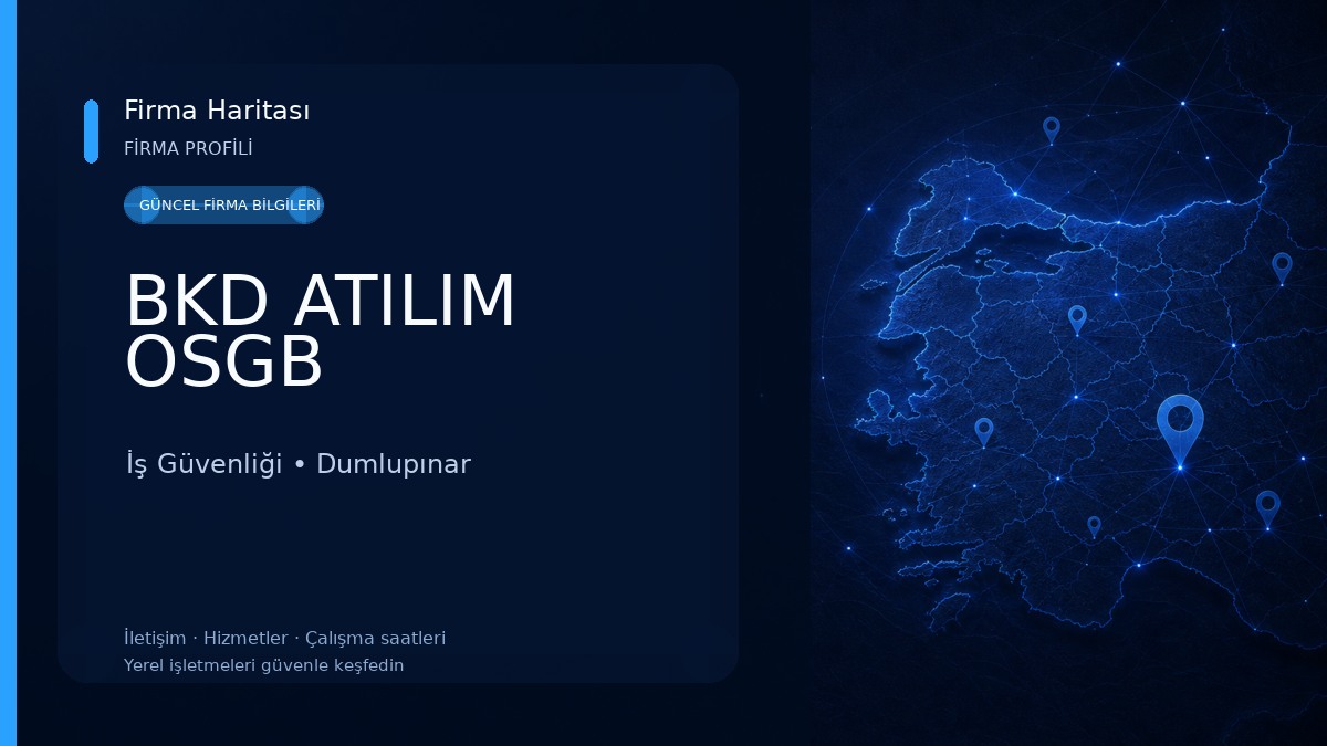 BKD ATILIM OSGB İş Güvenliği