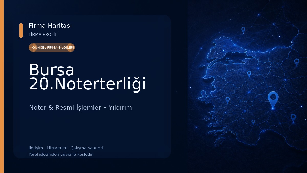 Bursa 20.Noterterliği Noter & Resmi İşlemler