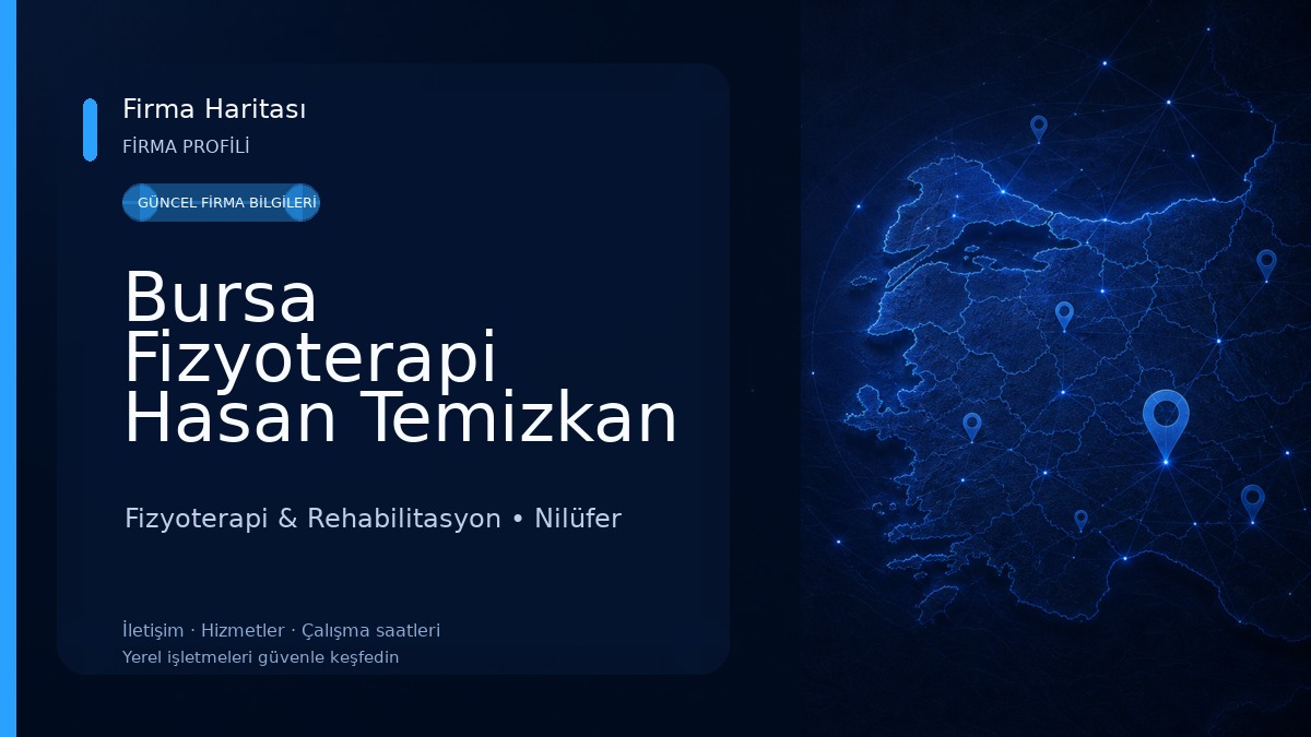 Bursa Fizyoterapi Hasan Temizkan 