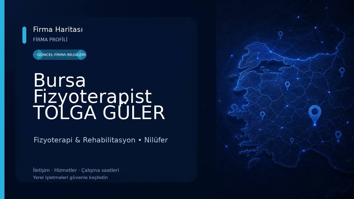 Bursa Fizyoterapist TOLGA GÜLER 