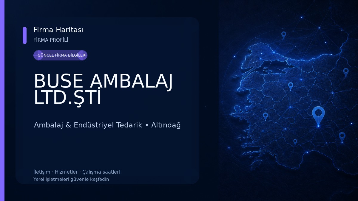 BUSE AMBALAJ LTD.ŞTİ