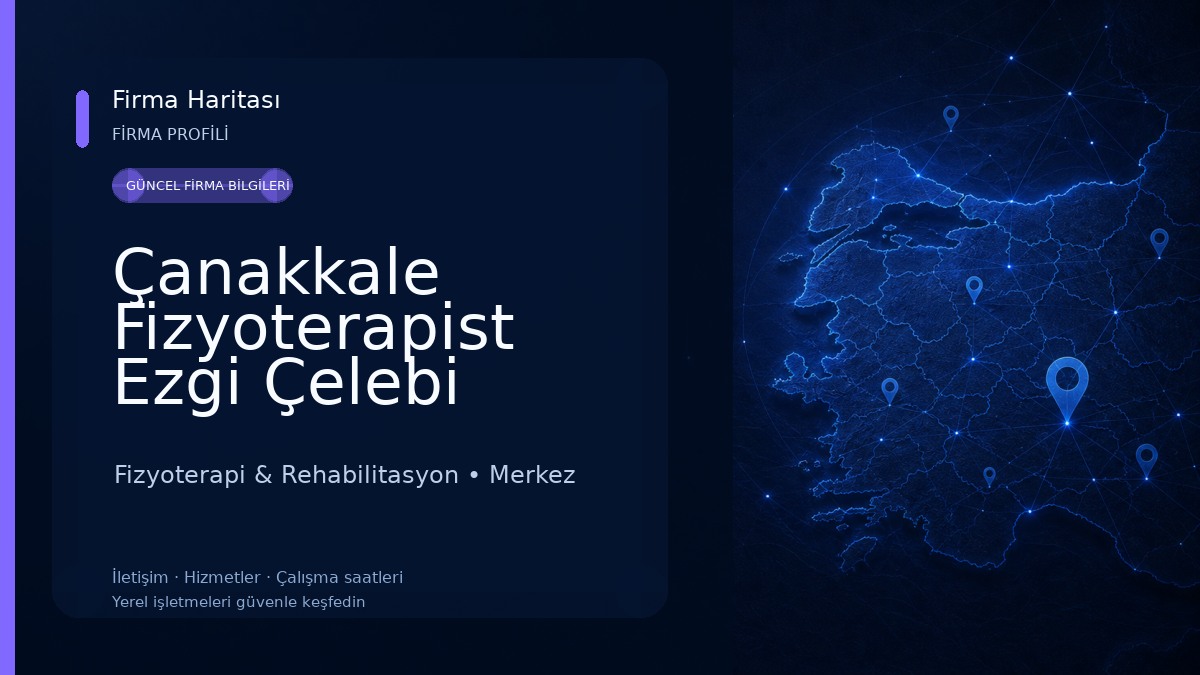 Çanakkale Fizyoterapist Ezgi Çelebi 