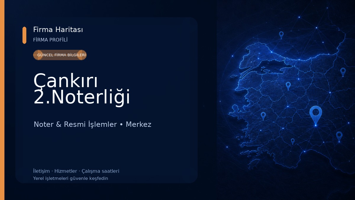 Çankırı 2.Noterliği 