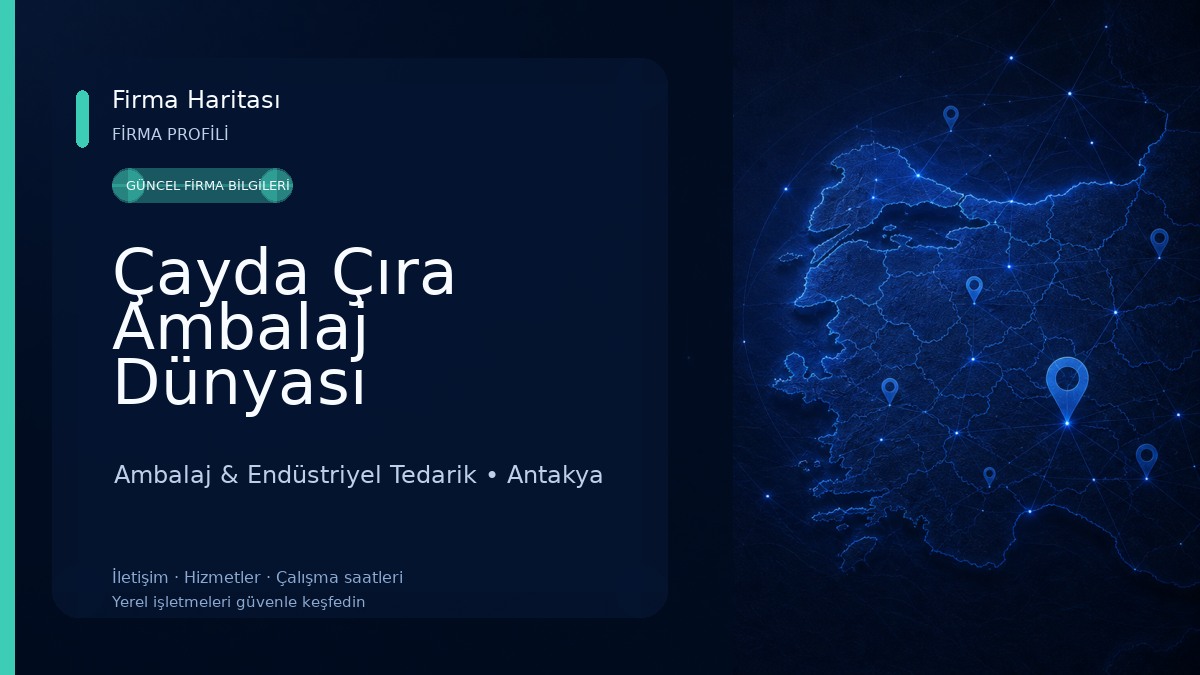 Çayda Çıra Ambalaj Dünyası Ambalaj & Endüstriyel Tedarik