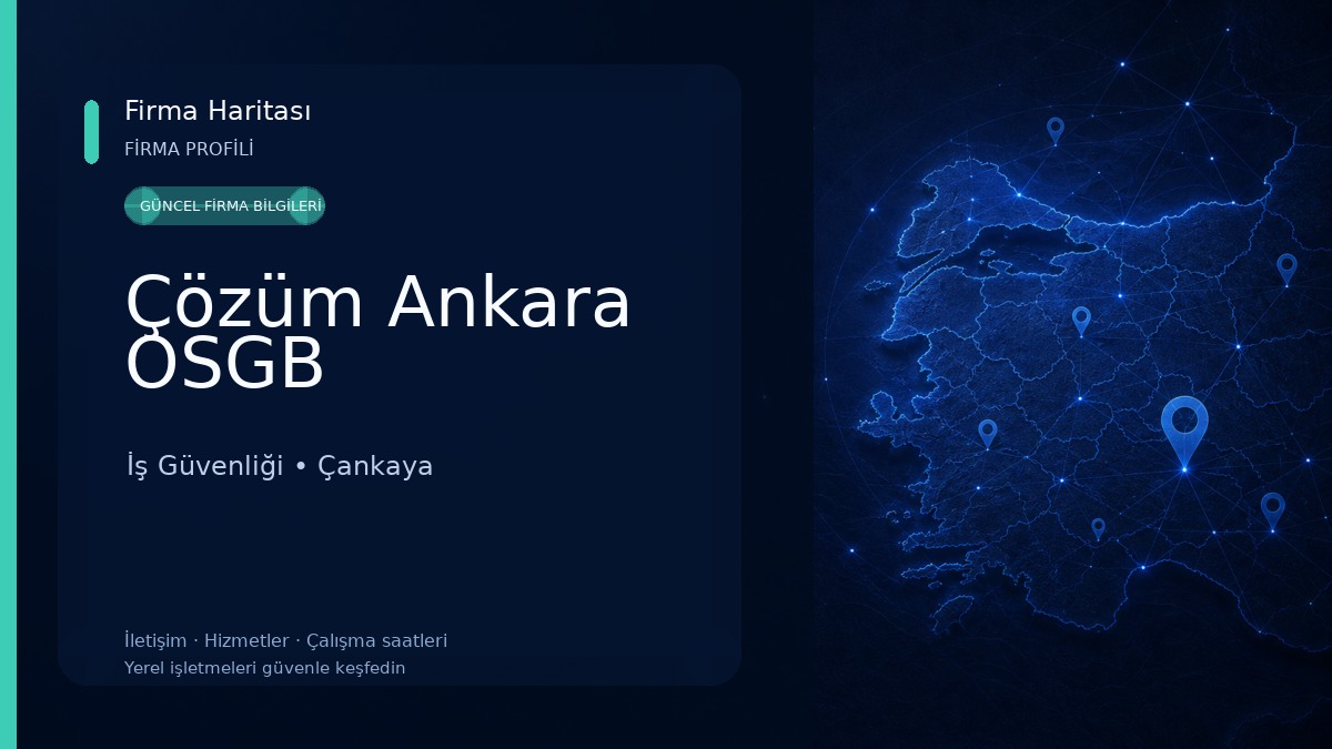 Çözüm Ankara OSGB İş Güvenliği