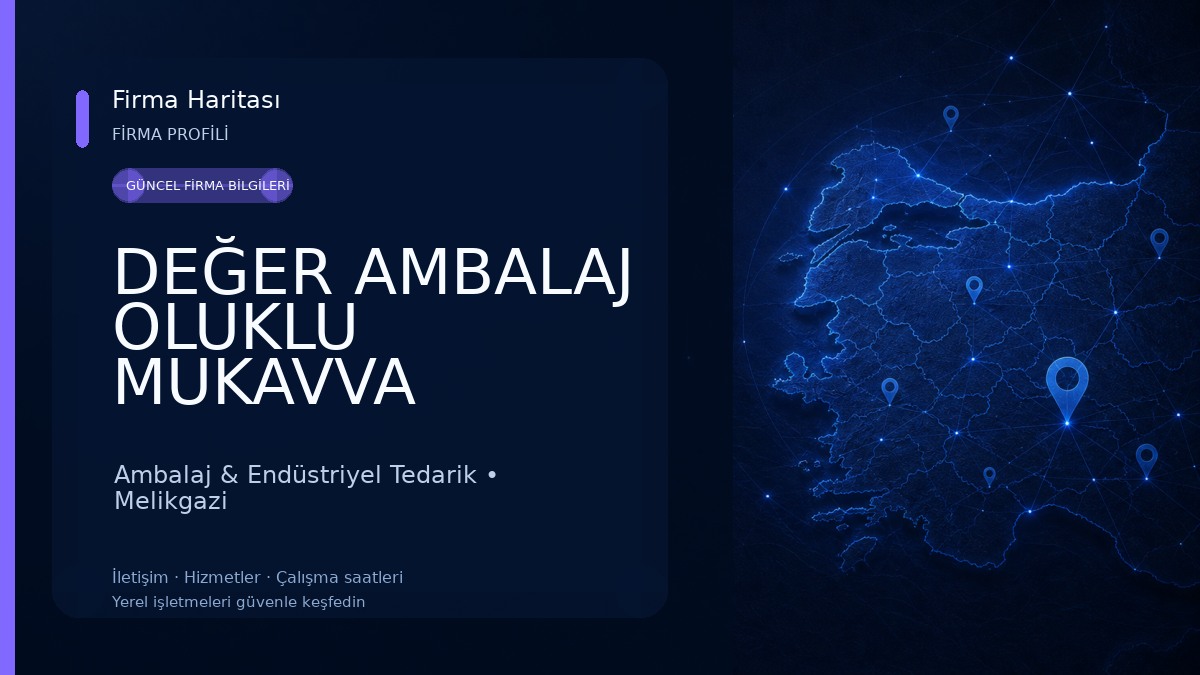 DEĞER AMBALAJ OLUKLU MUKAVVA Ambalaj & Endüstriyel Tedarik
