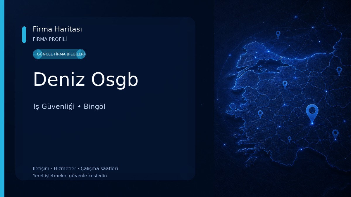 Deniz Osgb İş Güvenliği