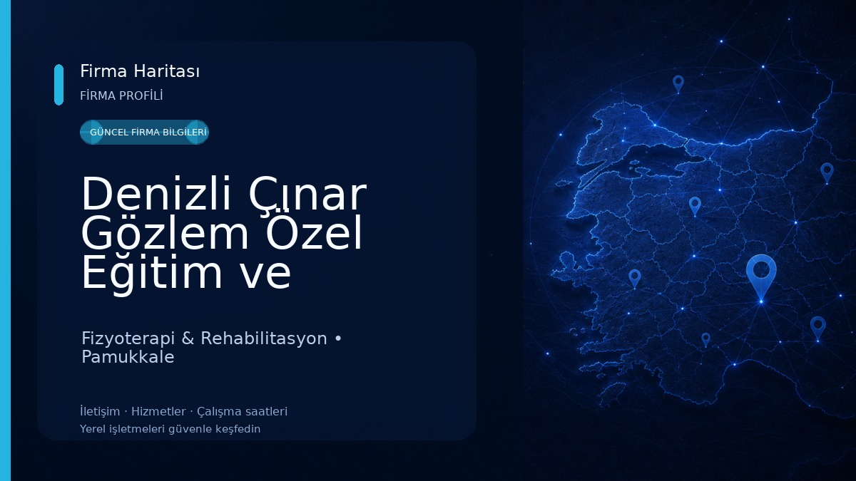 Denizli Çınar Gözlem Özel Eğitim ve Rehabilitasyon Merkezi Fizyoterapi & Rehabilitasyon