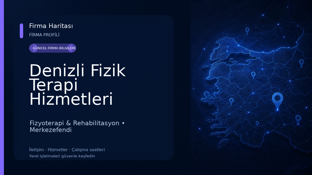 Denizli Fizik Terapi Hizmetleri 