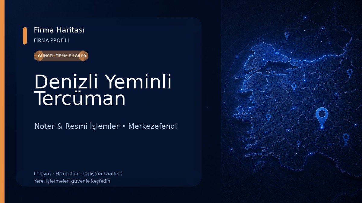 Denizli Yeminli Tercüman Noter & Resmi İşlemler