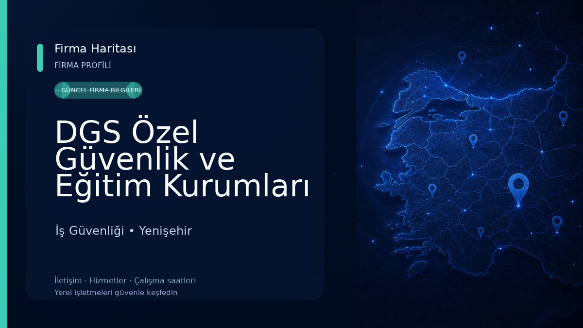 DGS Özel Güvenlik ve Eğitim Kurumları İş Güvenliği