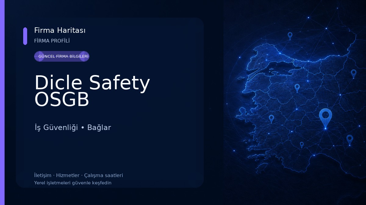 Dicle Safety OSGB İş Güvenliği
