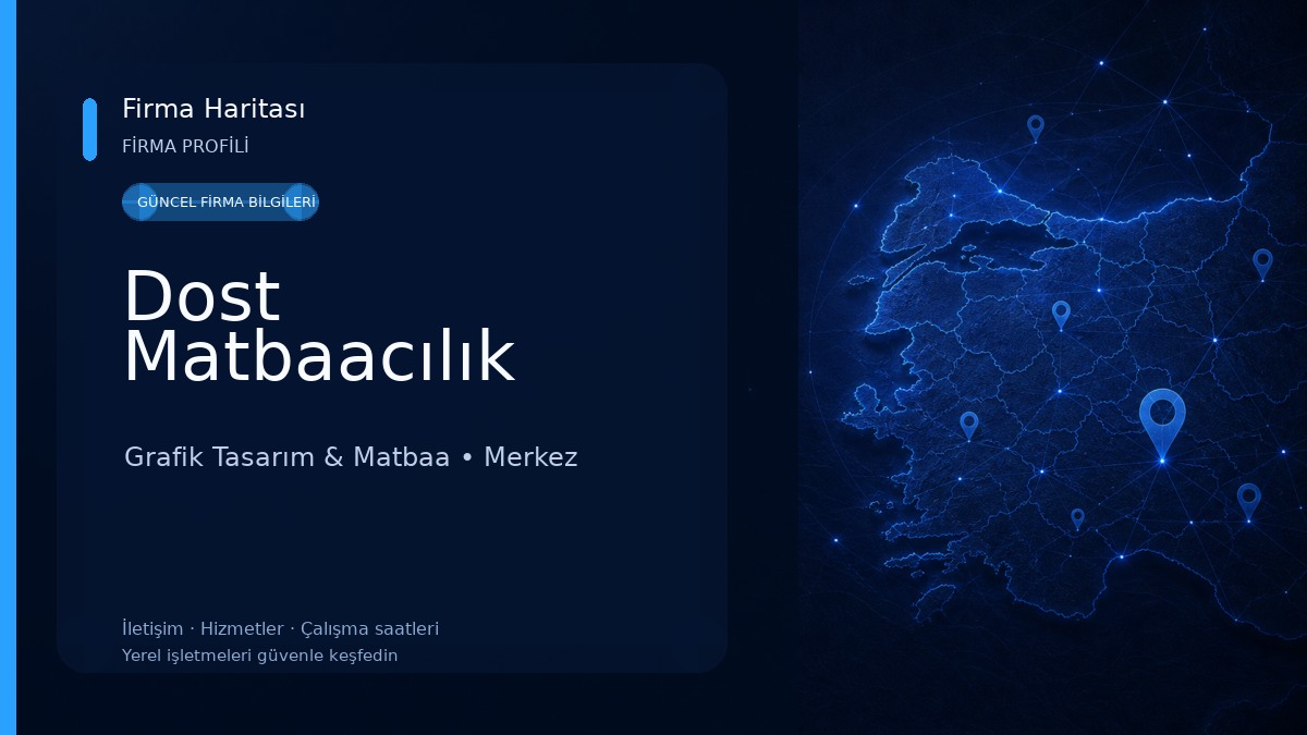 Dost Matbaacılık Grafik Tasarım & Matbaa