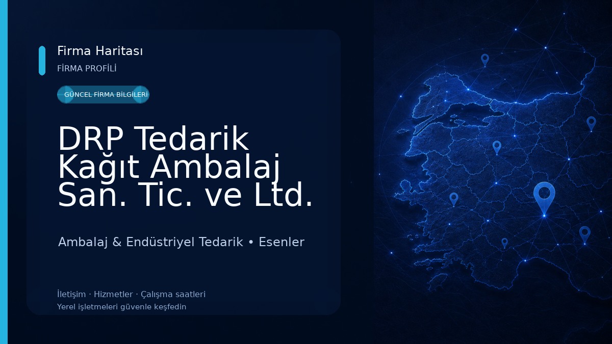 DRP Tedarik Kağıt Ambalaj San. Tic. ve Ltd. Şti. Ambalaj & Endüstriyel Tedarik