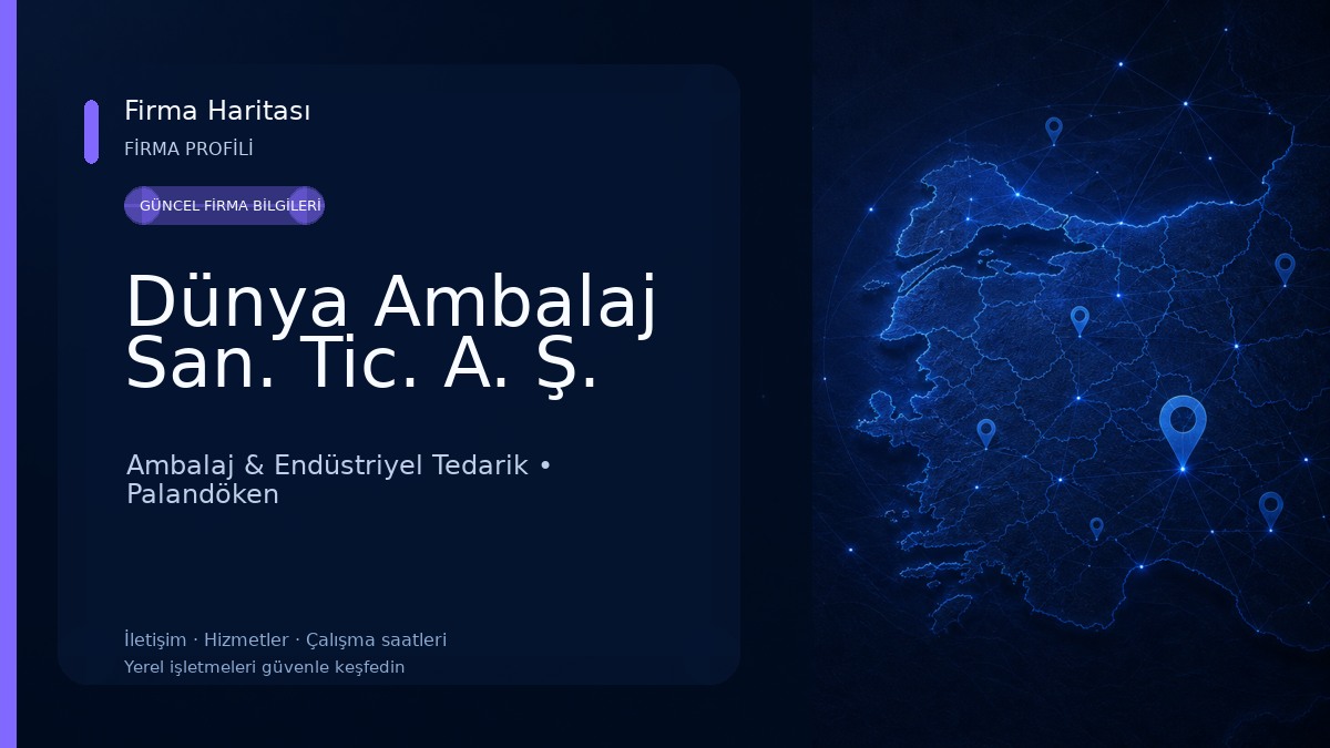 Dünya Ambalaj San. Tic. A. Ş. 