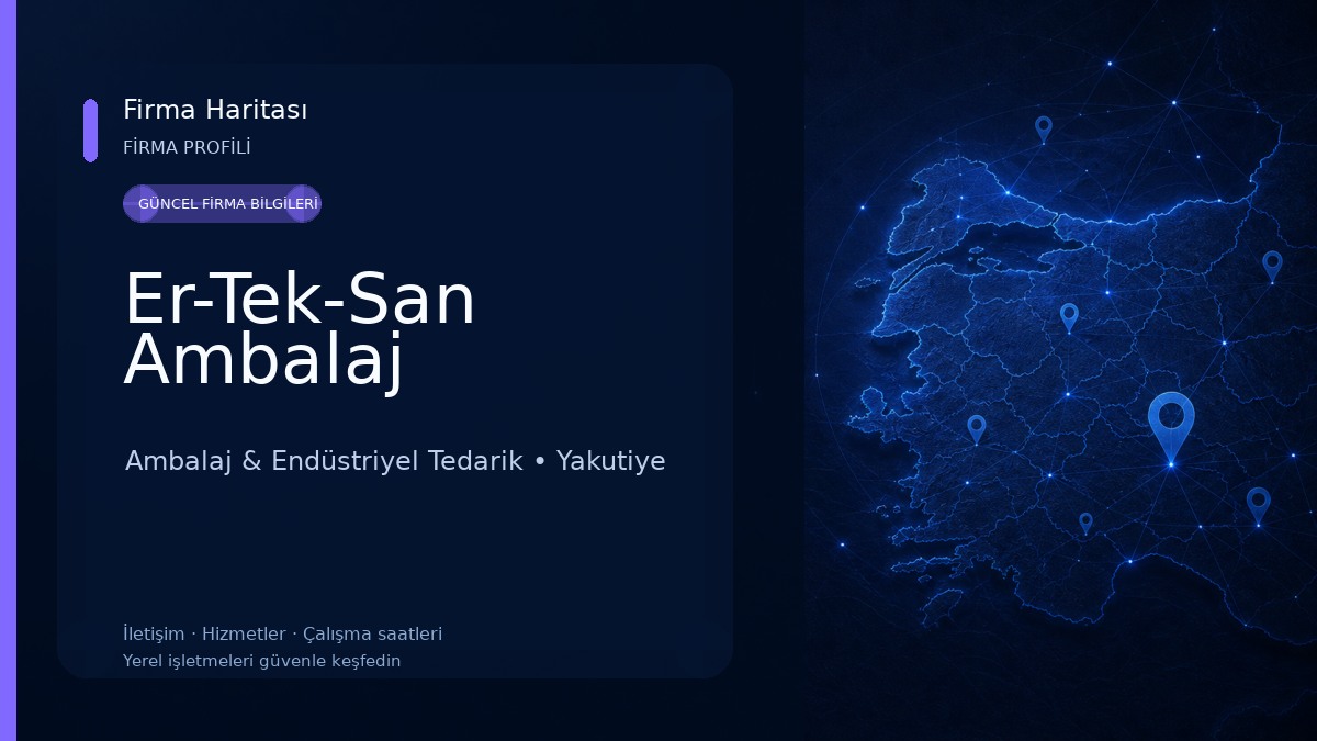 Er-Tek-San Ambalaj 