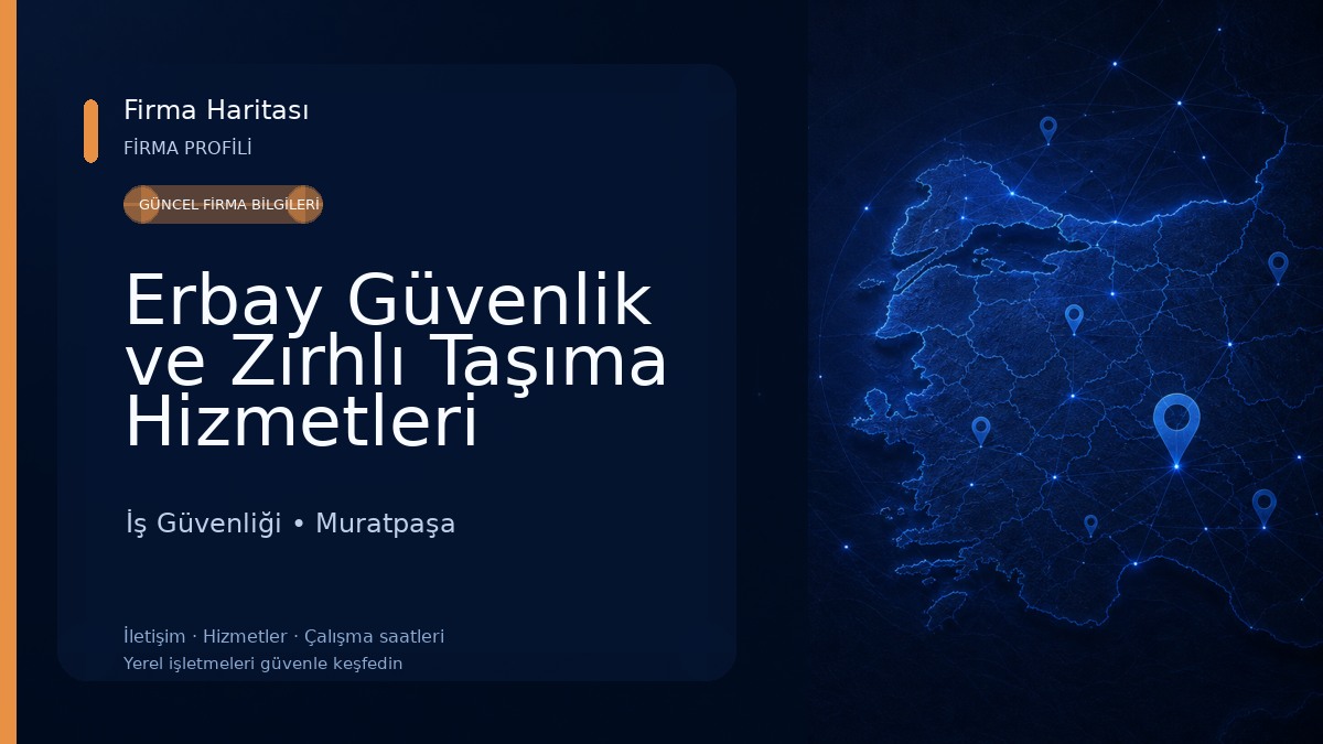 Erbay Güvenlik ve Zırhlı Taşıma Hizmetleri İş Güvenliği