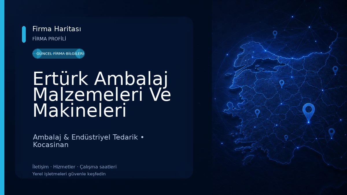 Ertürk Ambalaj Malzemeleri Ve Makineleri San.Tic. Ltd . Şti